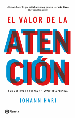 Libro Johan Hari - El Valor De La Ateción