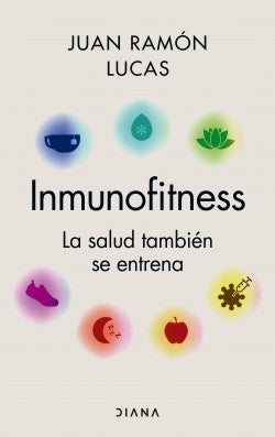 Libro Juan Ramón Lucas - Inmunofitness