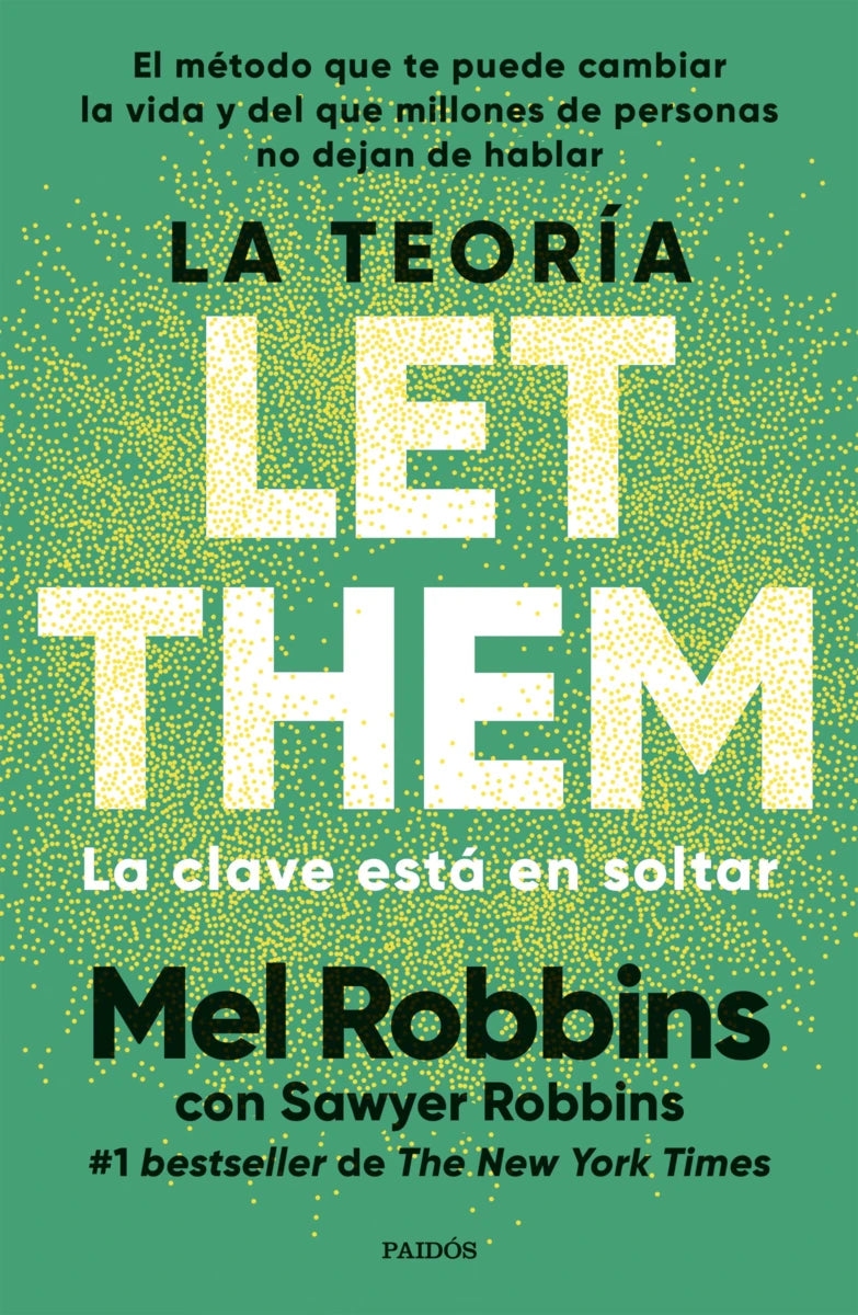 Libro Mel Robbins - La teoría Let Them. La clave está en soltar