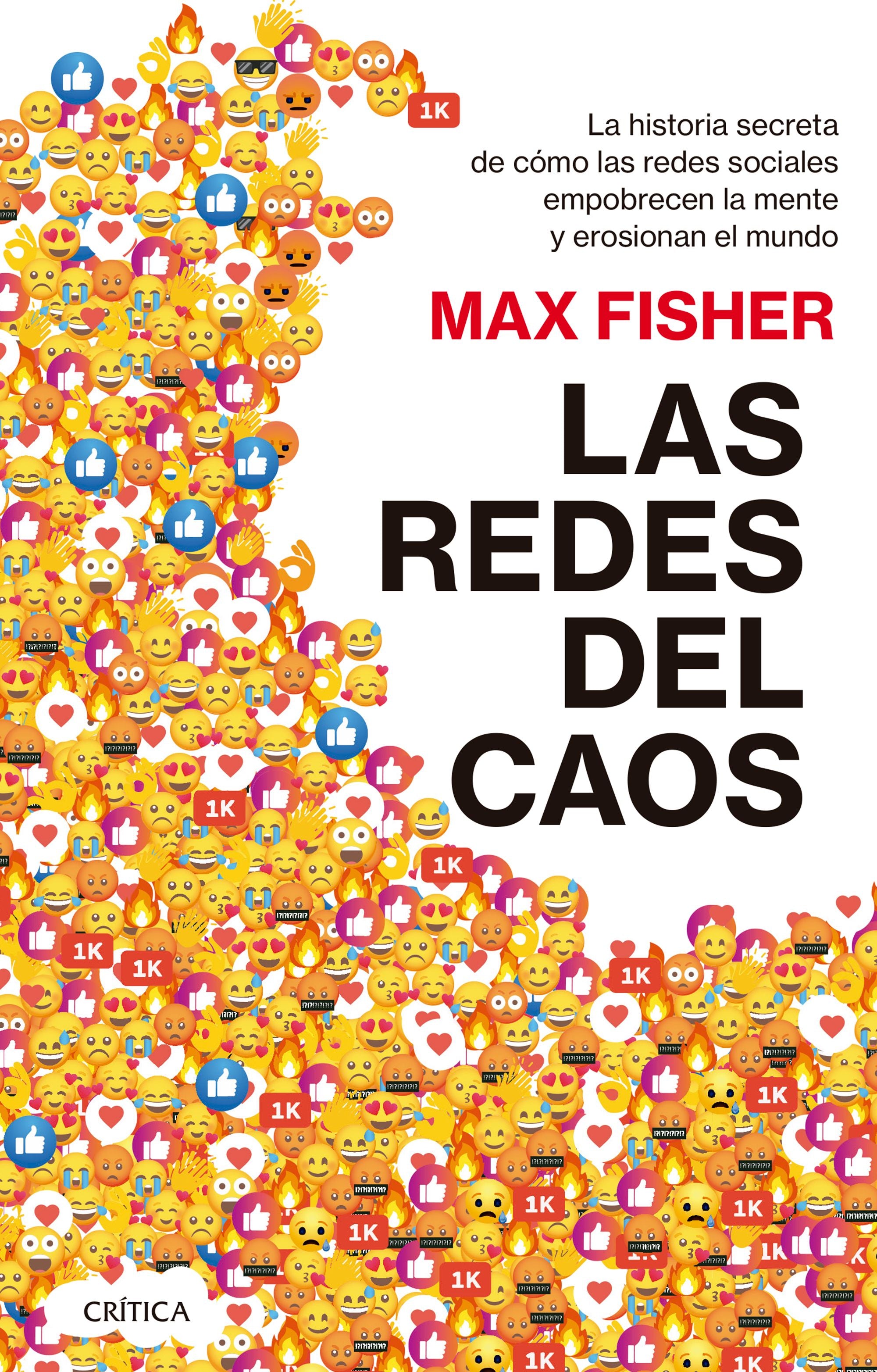 Libro Max Fisher - Las redes del caos