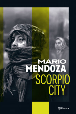Libro Mario Mendoza - Scorpio City