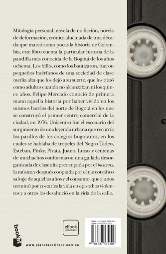 Libro Felipe Mercado Rico - Se Llamaban "Los Billis" De Unicentro
