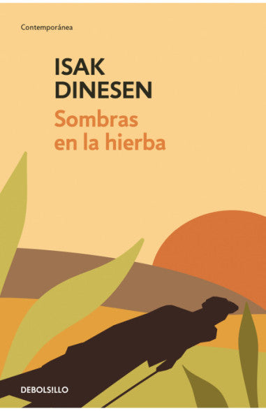 Libro Isak Dinesen - Sombras en la hierba