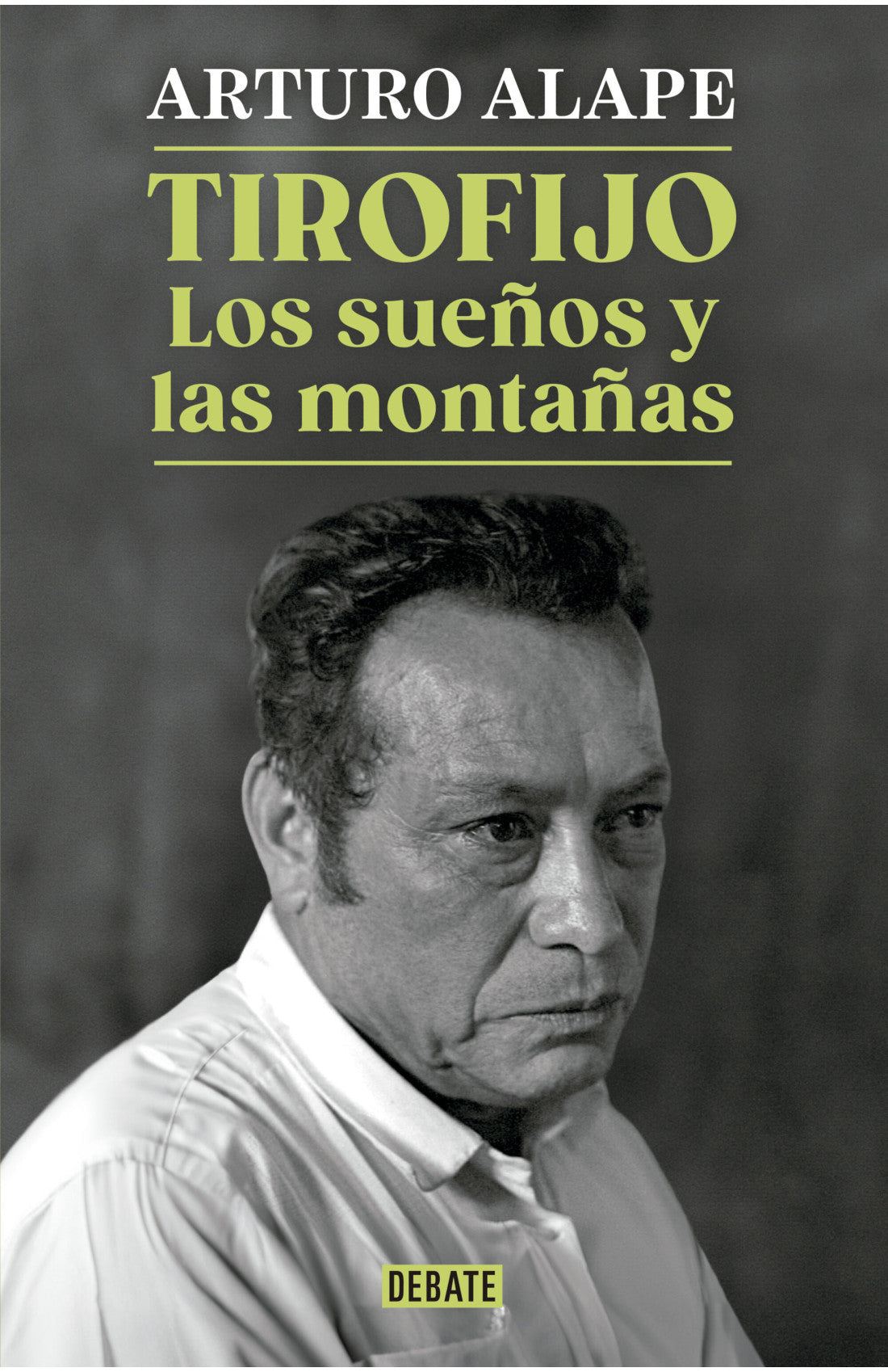 Libro Arturo Alape - Tirofijo. los sueños y las montañas