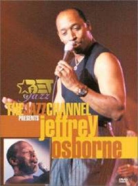 DVD The Jazz Channel Presents Jeffrey Osborne