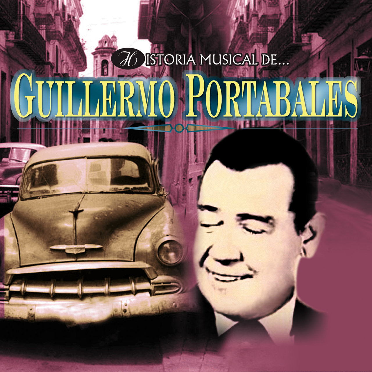 CD x 2 Historia musical de Guillermo Portabales