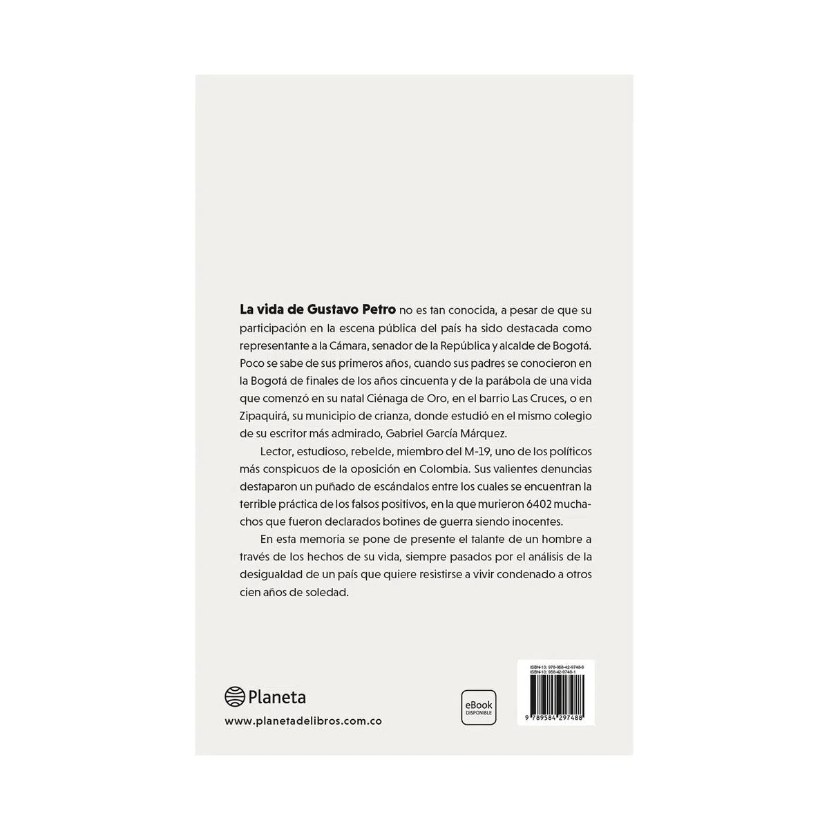 Libro Gustavo Petro Urrego - Una Vida, Muchas Vidas