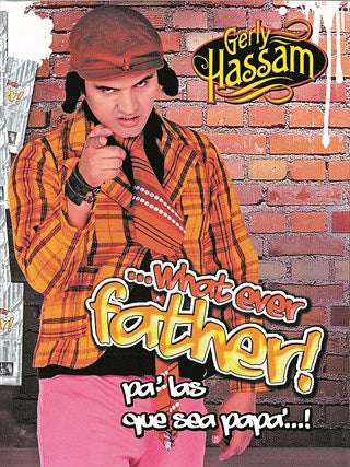 DVD WHAT EVER FATHER PA LAS QUE SEA PAPA