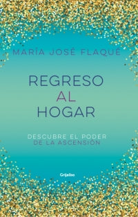Libro Regreso al hogar - Maria José Flaqué