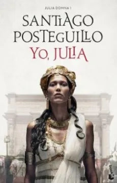 Libro Santiago Posteguillo - Yo Julia