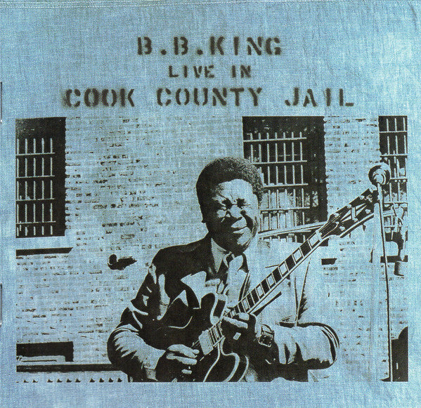 CD B.B. King ‎– Live In Cook County Jail