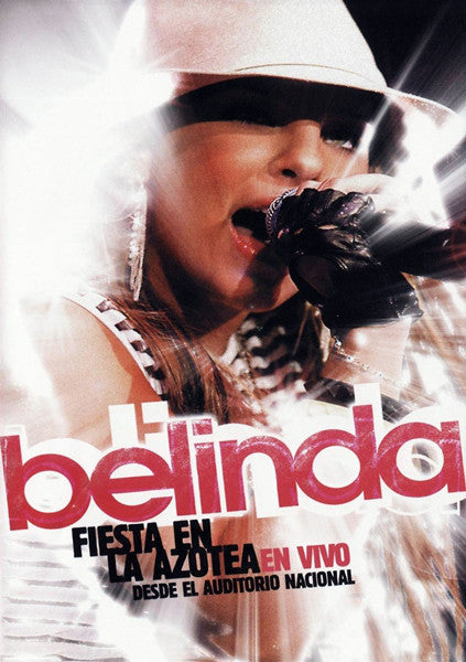 DVD Belinda - Fiesta en la azotea: En vivo desde el auditorio nacional