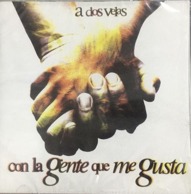 CD A Dos Velas – Con La Gente Que Me Gusta