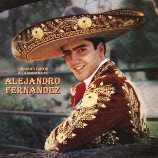 CD Alejandro Fernández - Grandes éxitos