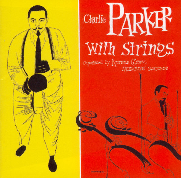 CD Charlie Parker – Charlie Parker With Strings Deluxe Edition