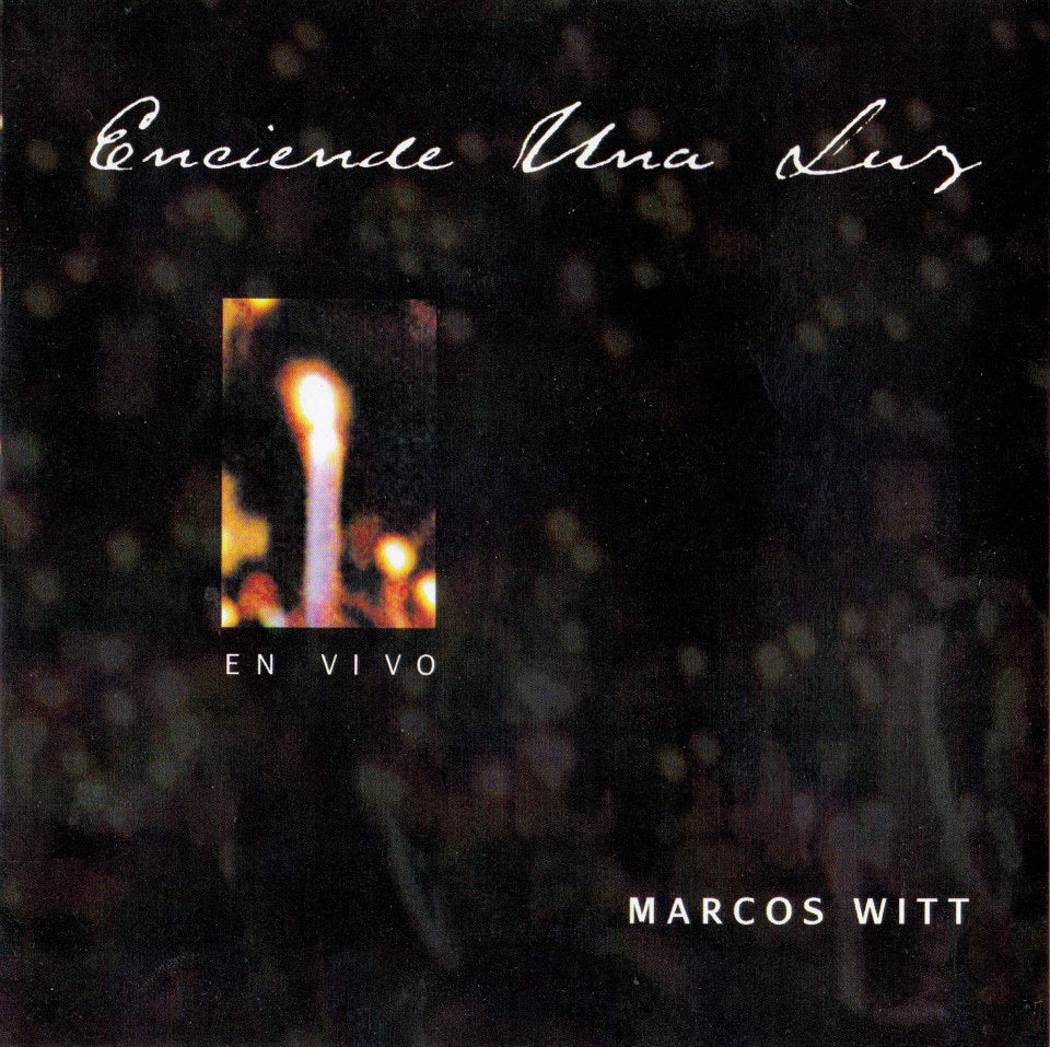 CD Marcos Witt - Enciende Una Luz