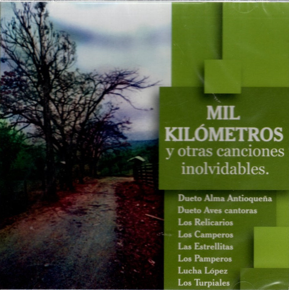 CD Mil Kilómetros Y Otras Canciones Inolvidables.