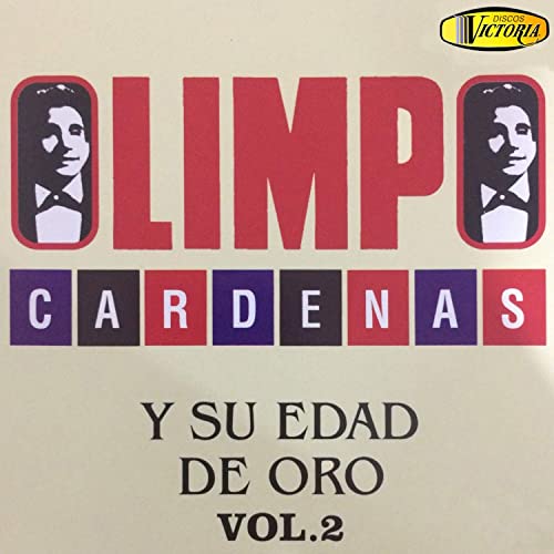 CD Olimpo Cárdenas - Y Su Edad De Oro Vol. 2