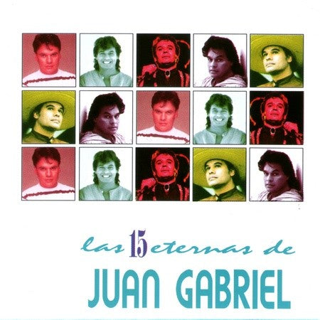 CD Juan Gabriel - Las 15 Eternas De Juan Gabriel