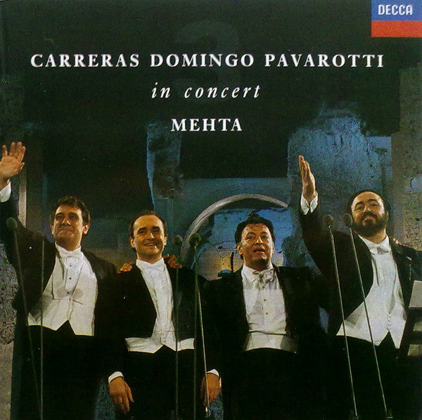 CD Carreras, Domingo, Pavarotti, Mehta – In Concert