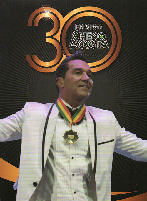 DVD Checo Acosta - 30 en vivo