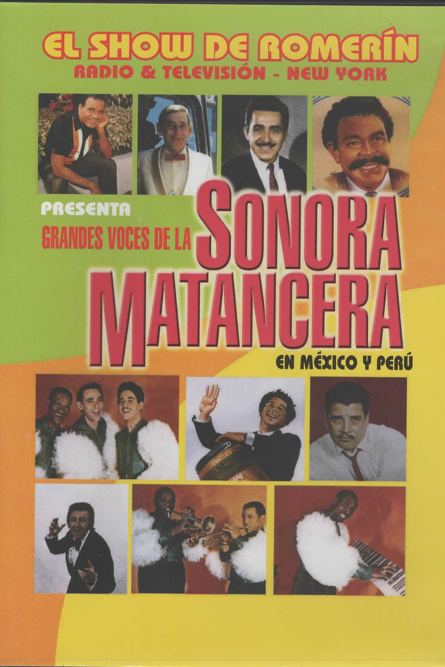 DVD el show de Romerin sonora mantacera en México y Peru