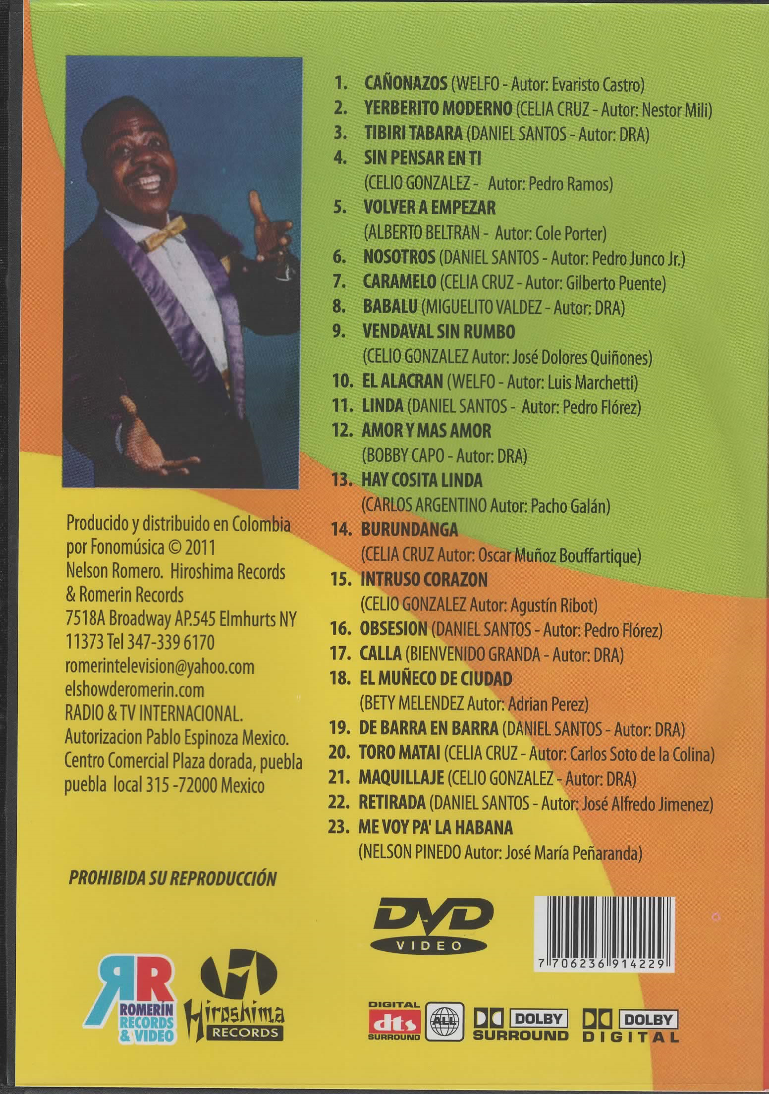 DVD el show de Romerin sonora mantacera en México y Peru
