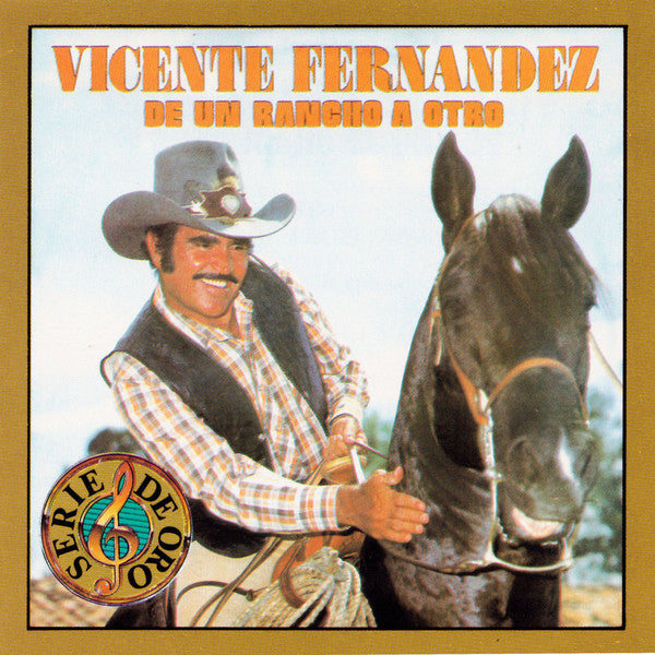 CD Vicente Fernández · De un rancho a otro