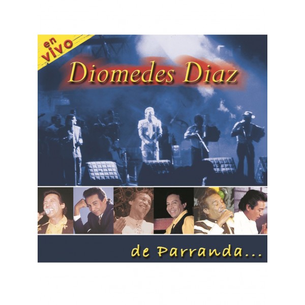 CD Diomedes Díaz - En Vivo De Parranda...