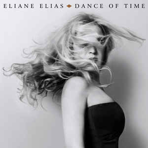 CD Eliane Elias ‎– Dance Of Time