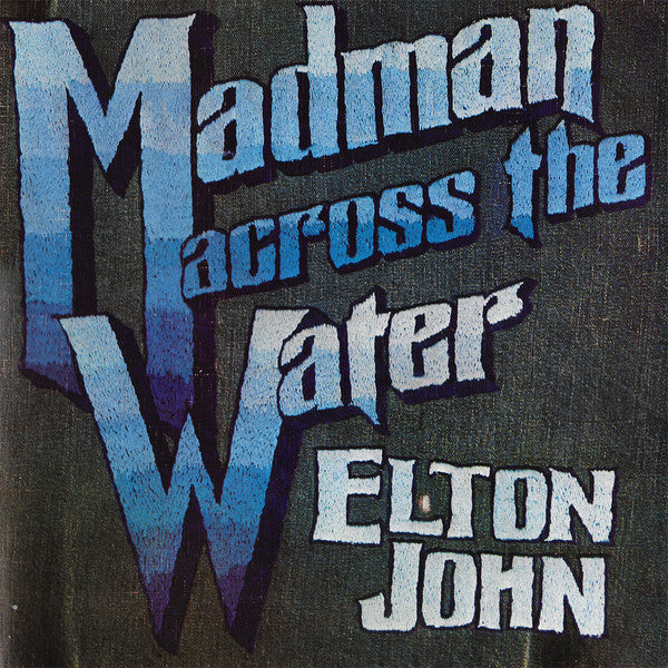 LP Elton John ‎– Madman Across The Water