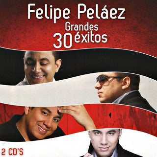 CD Felipe Peláez -  30 grandes éxitos
