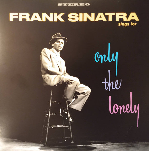 LP Frank Sinatra ‎– Frank Sinatra Sings For Only The Lonely