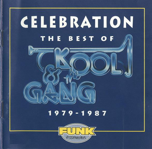 CD Kool & The Gang ‎– Celebration: The Best Of Kool & The Gang (1979-1987)