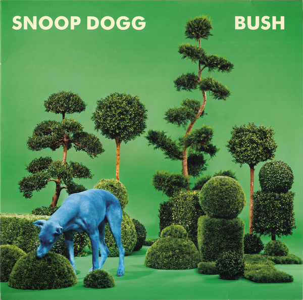 LP Snoop Dogg – Bush