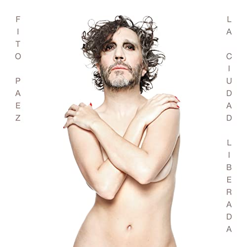 CD Fito Páez - La Ciudad Liberada