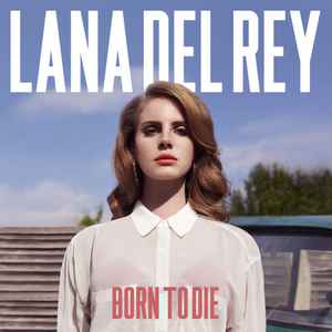 LP Lana Del Rey ‎– Born To Die