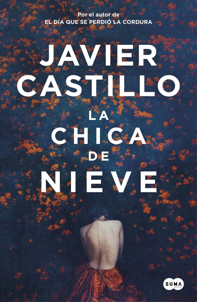 Libro La chica de nieve - Javier Castillo
