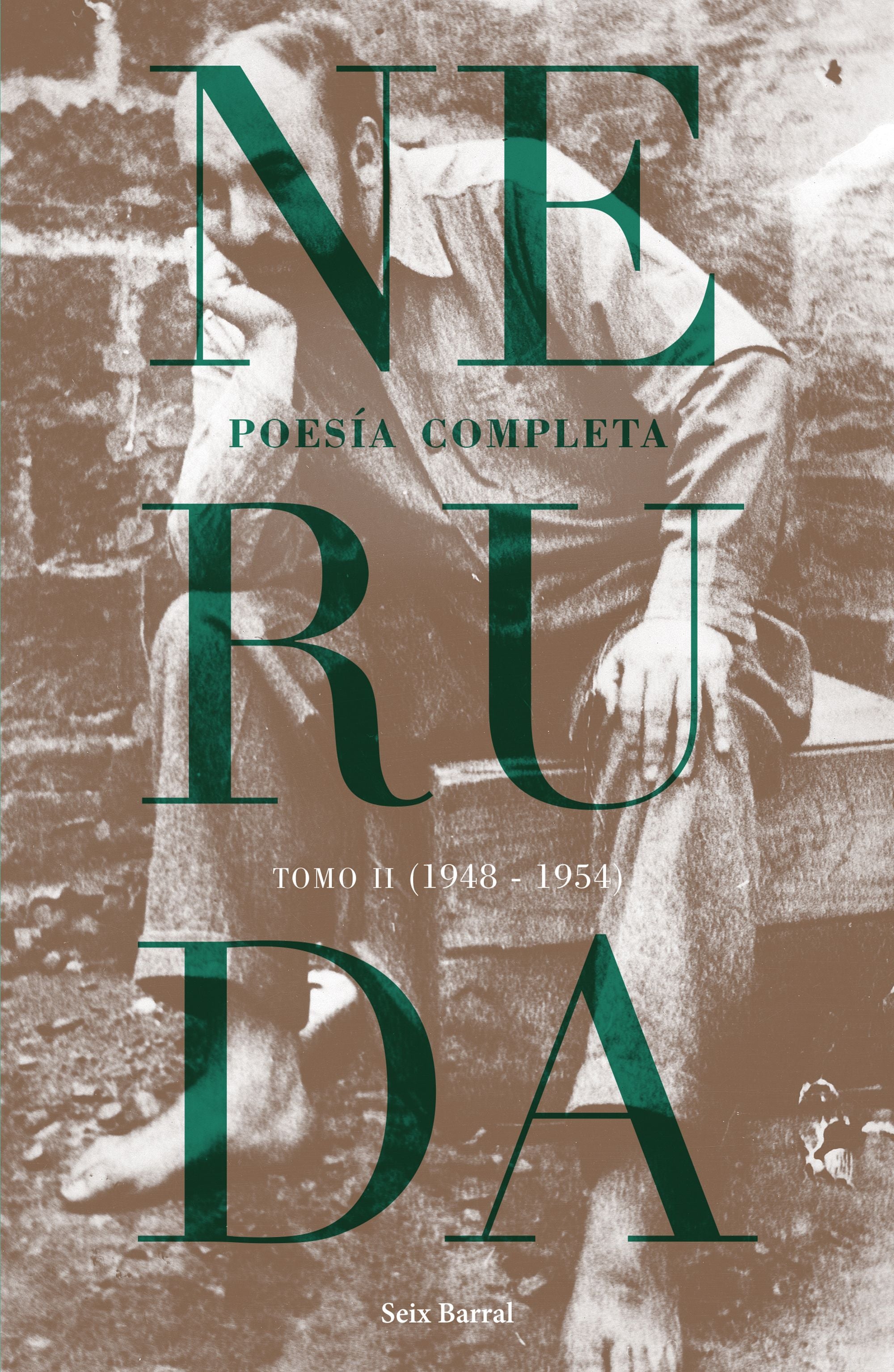 Libro Pablo Neruda - Poesía completa. Tomo 2 (1948-1954)