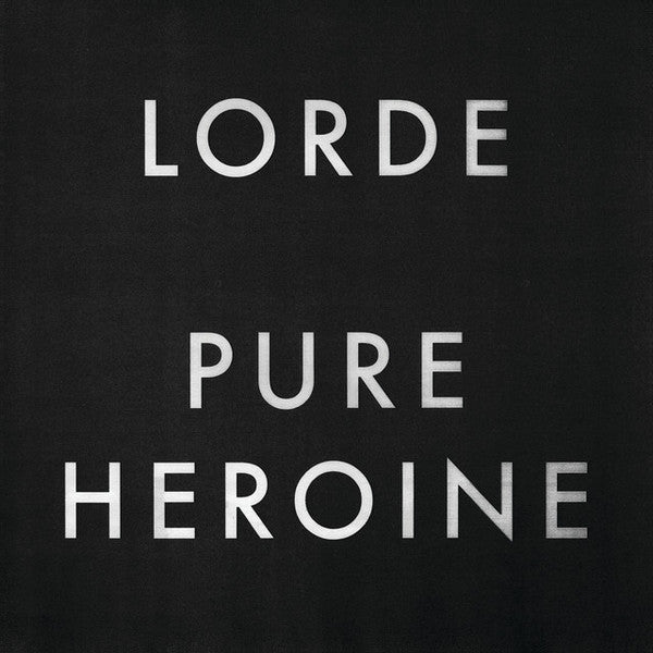LP Lorde ‎– Pure Heroine