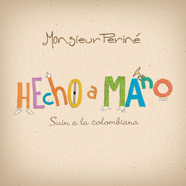 CD Monsieur Periné ‎– Hecho a Mano