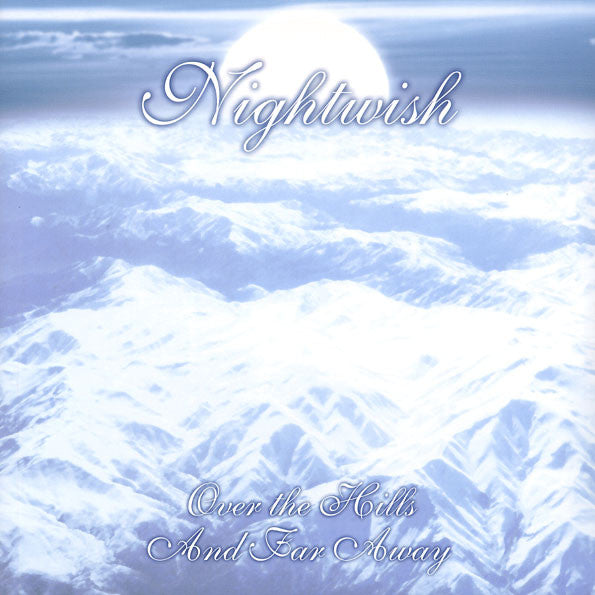 LP x2 Nightwish ‎– Over The Hills And Far Away