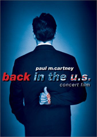 PAUL MCCARTNEY ‎– BACK IN THE U.S. - CONCERT FILM / DVD