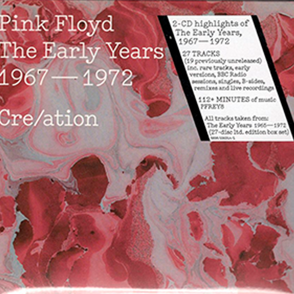 CDX2 P!nk Floyd - The Early Years 1967 - 1972. Cre/ation