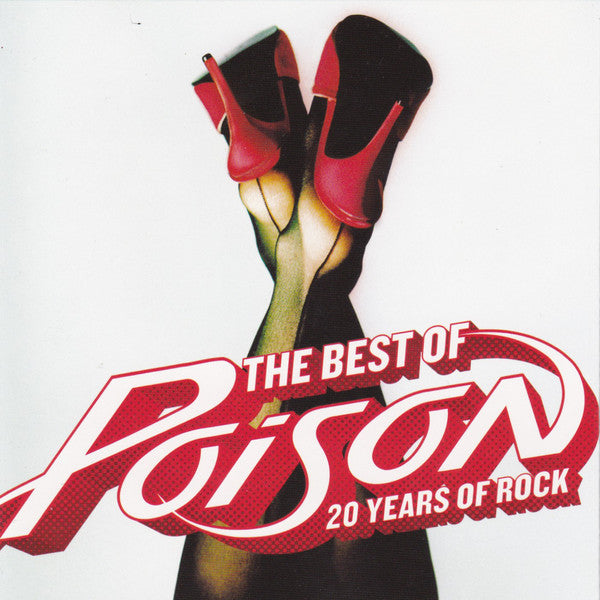 CD Poison (3) – The Best Of Poison: 20 Years Of Rock