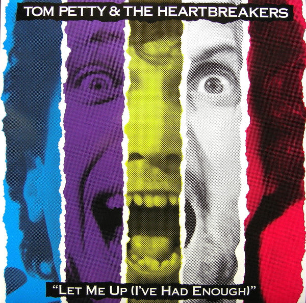 LP Tom Petty & The Heartbreakers* – Let Me Up (I've Had Enough)