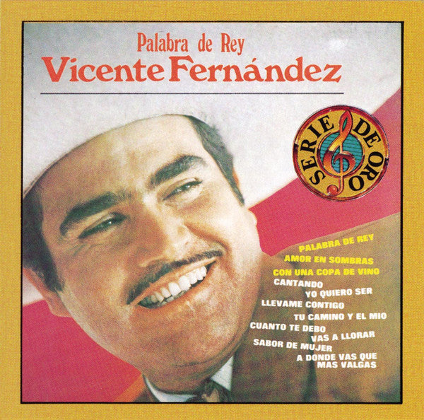 CD Vicente Fernandez ‎– Palabra De Rey