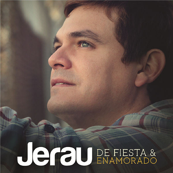 CD Jerau – De Fiesta Y Enamorado