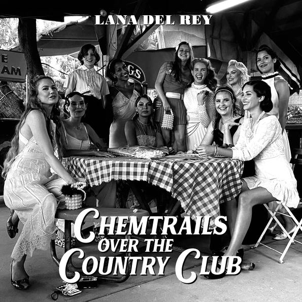 LP Lana Del Rey – Chemtrails Over The Country Club