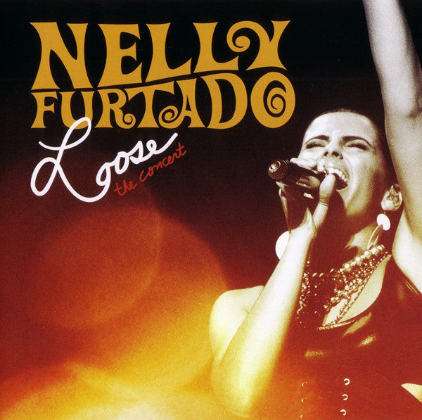 CD Nelly Furtado – Loose - The Concert